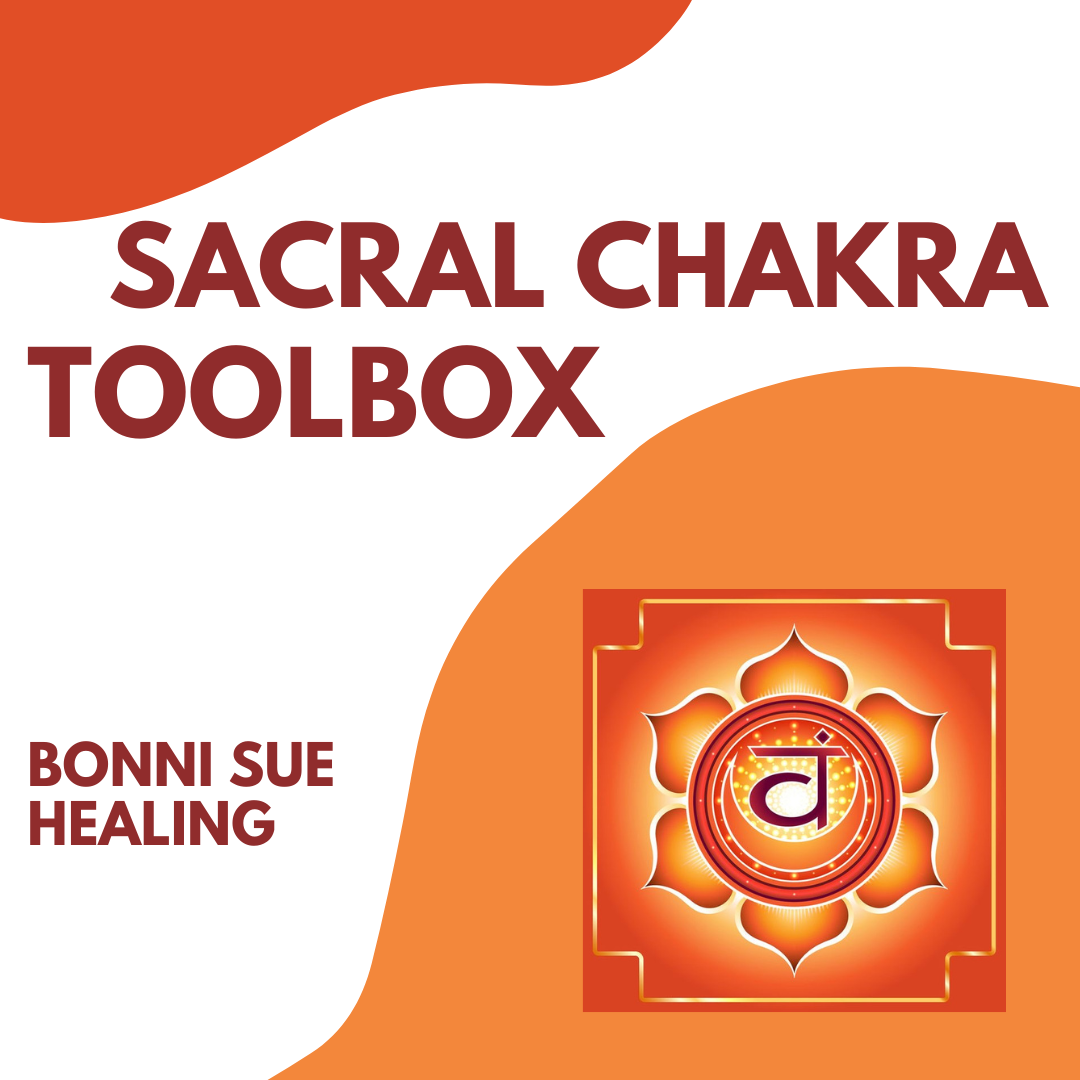 Sacral Chakra Toolbox